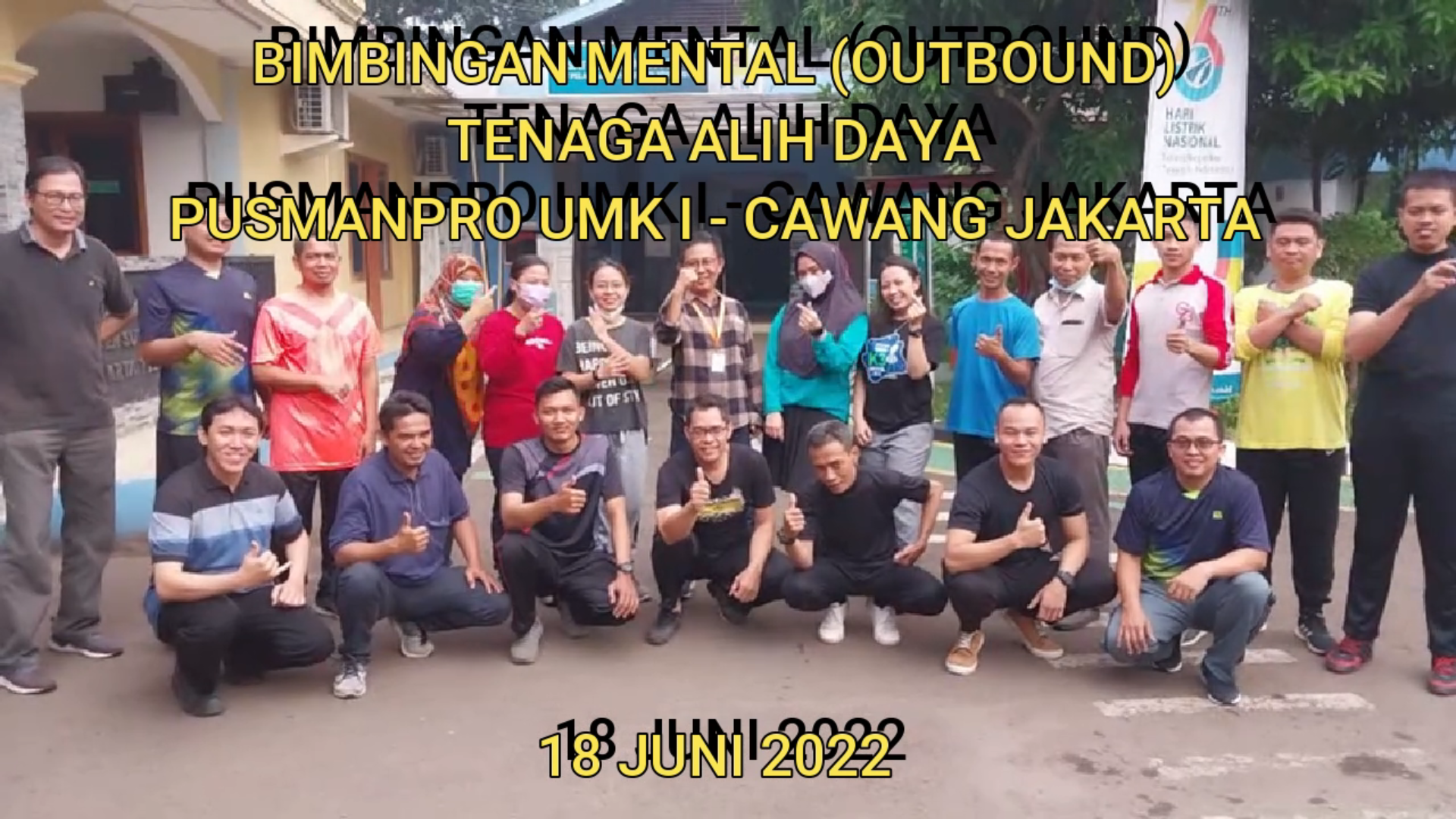 Outbound Part 1 # Karyawan PT UJPK – Unit Kerja UPMK I Jakarta 